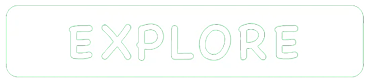 Image that says explore